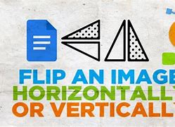 Image result for Vertical and Horizontal Flip
