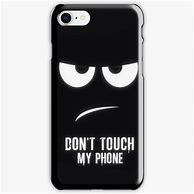 Image result for iPhone 12 Don't Touch My Phone Cases