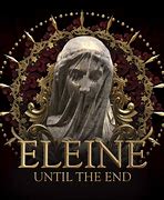 Image result for Eleine until the End