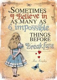 Image result for Alice in Wonderland Quotes Posters