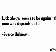 Image result for Bad Luck Quotes