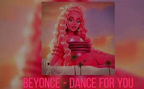 Image result for Beyonce Dance for You