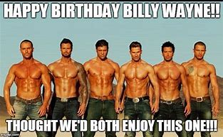 Image result for Happy Birthday Billy Meme