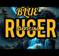 Image result for Blue by Ruger Lyrics