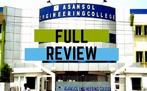 Image result for Asansol Engineering College