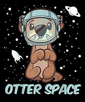 Image result for Otter Space Meme