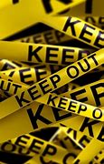 Image result for Keep Out Computer Wallpaper