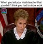 Image result for Math Teacher Memes