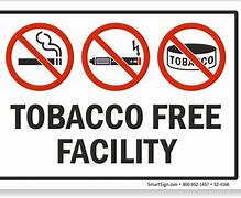 Image result for Tobacco Free Zone Signs