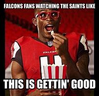 Image result for Saints-Falcons Meme