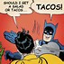 Image result for Funny Adult Taco Memes