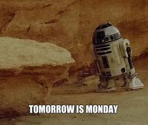 Image result for Happy Monday Star Wars