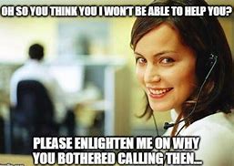 Image result for Customer Service Time Out Meme