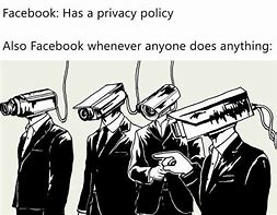 Image result for Personal Privacy Meme