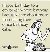 Image result for Happy Birthday Someecards