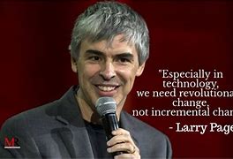 Image result for Larry Page Quotes