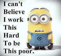 Image result for Cute Minion Quotes for Work
