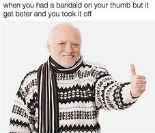 Image result for Thumbs Up and Ignore Meme