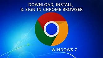 Image result for Google Chrome Download Windows 7