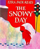 Image result for Snowy Day Book