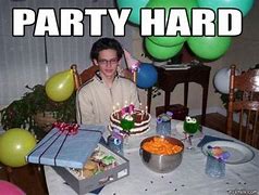 Image result for Alone at Party Meme