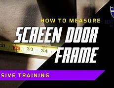 Image result for How to Measure Screen Door