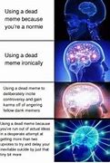 Image result for Cringy Dead Memes