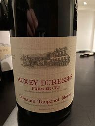 Image result for Taupenot Merme Auxey Duresses Duresses