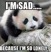 Image result for Being Lonely Memes