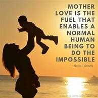 Image result for Mother Quotes and Sayings