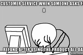 Image result for Good Customer Service Meme