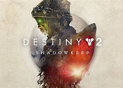 Image result for Destiny 2 Shadowkeep DLC