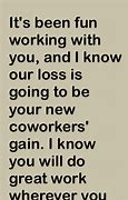 Image result for Quotes for Someone Leaving a Job