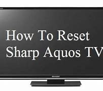 Image result for Sharp AQUOS Reset Button