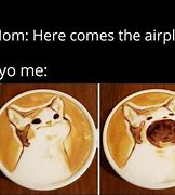 Image result for Here Comes the Plane Meme