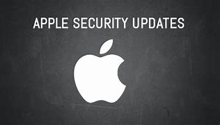 Image result for Apple Security Updates
