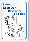 Image result for Keep Bathroom Clean Sign