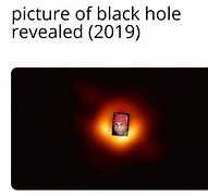 Image result for Email Got a Black Hole Meme