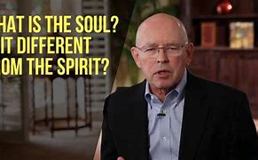 Image result for Difference Between Soul and Spirit Biblically