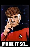 Image result for Picard Make It so Meme