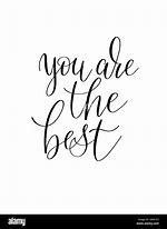 Image result for Handwritten You Are the Best