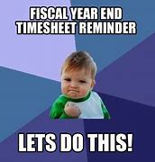 Image result for Fiscar Year-End Meme