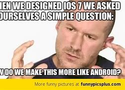 Image result for Android iPhone Meme