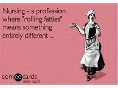 Image result for Nursing School Quotes Funny