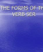 Image result for Ser Verb Forms