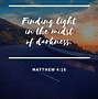 Image result for Finding Light in Darkness