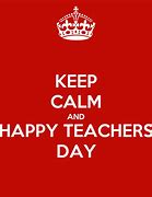 Image result for Galaxy Keep Calm and Love Your Teacher