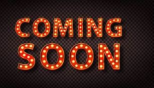 Image result for Coming Soon Marquee