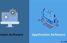 Image result for Differencess Between System Software and Application Softwre