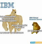 Image result for IBM Funny Memes